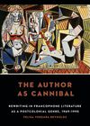 The Author as Cannibal (cover)